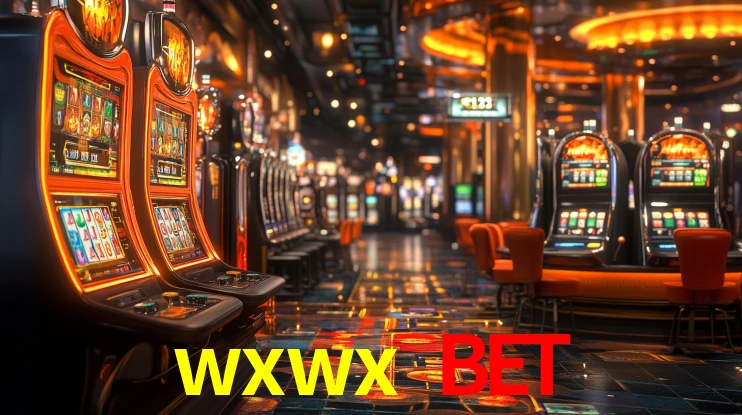 wxwx bet: Jogos de Caça-Níqueis-Altas Recompensas, Roleta-Velocidade, Blackjack-Desafios Máximos