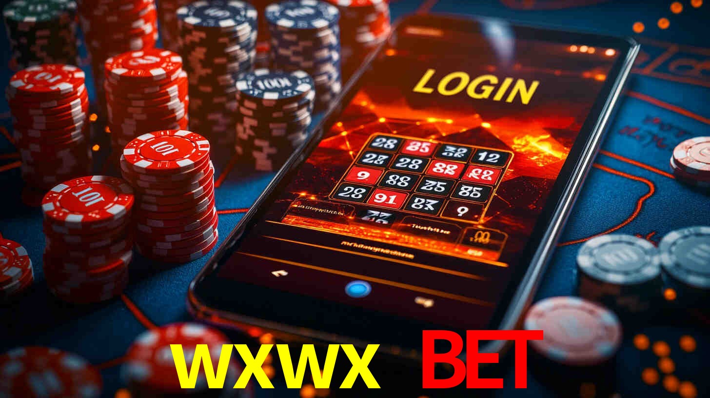 Vantagens App wxwx bet