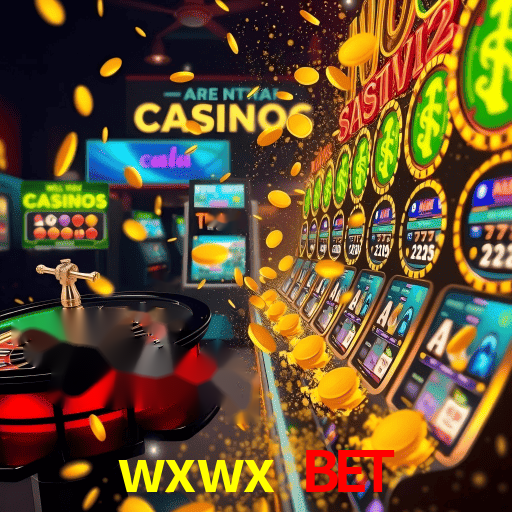 Torneios wxwx bet