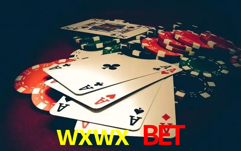 Oportunidades wxwx bet